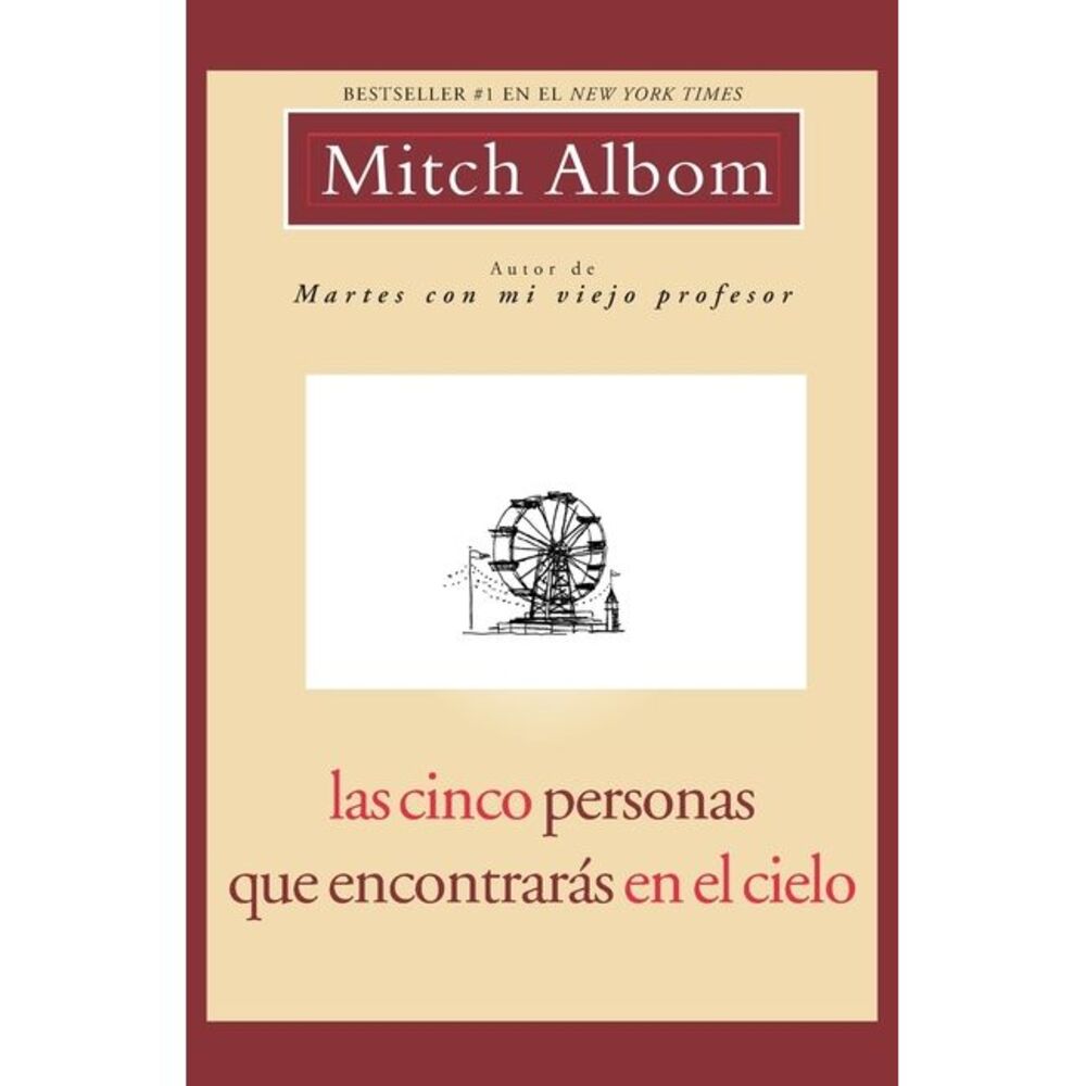 Las Cinco Personas Que Encontrarás en El Cielo -- Mitch Albom